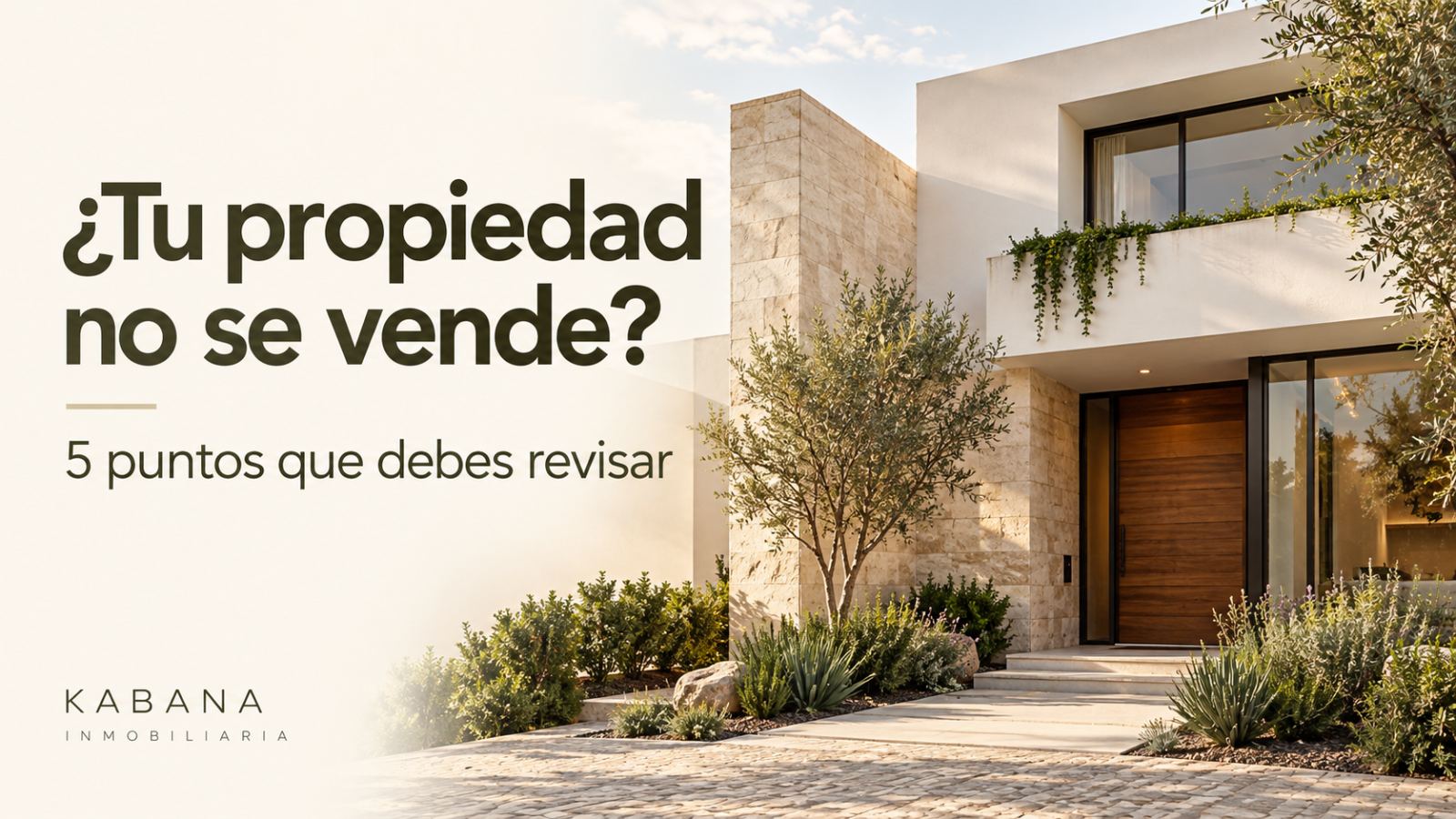 ¿Tu propiedad está publicada y no se vende? 5 puntos que debes revisar